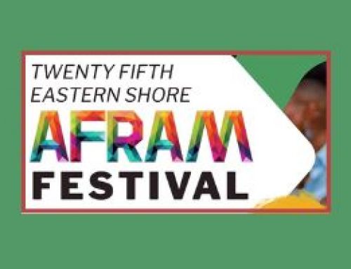 25th Annual Eastern Shore AFRAM Festival to be held on Aug. 13 at Ross Station in Seaford